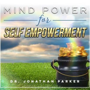 Mind Power for self-empowerment
